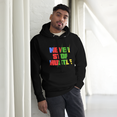 Never Stop Hustle Hoodie