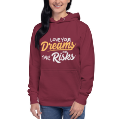 Love Your Dreams Hoodie