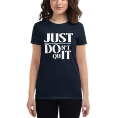 Don't Quit Tee
