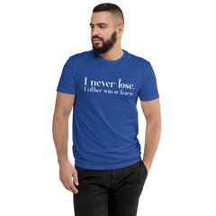 Never Loose Tee