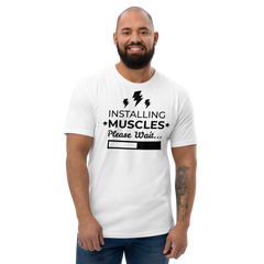 Installing Muscles Tee