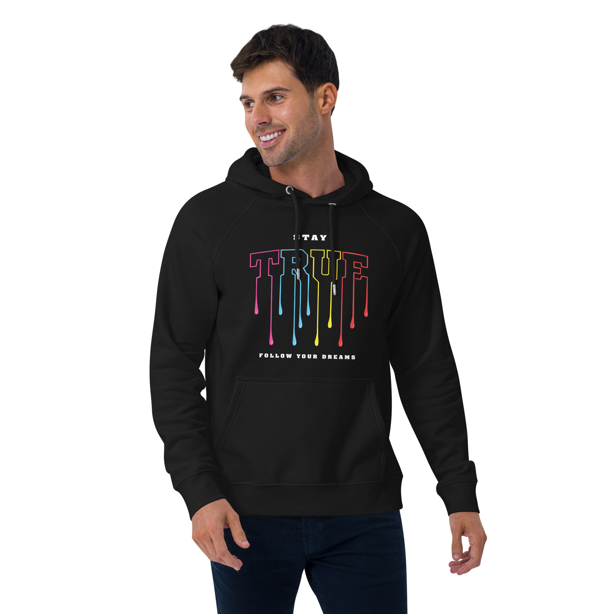 Stay True Hoodie