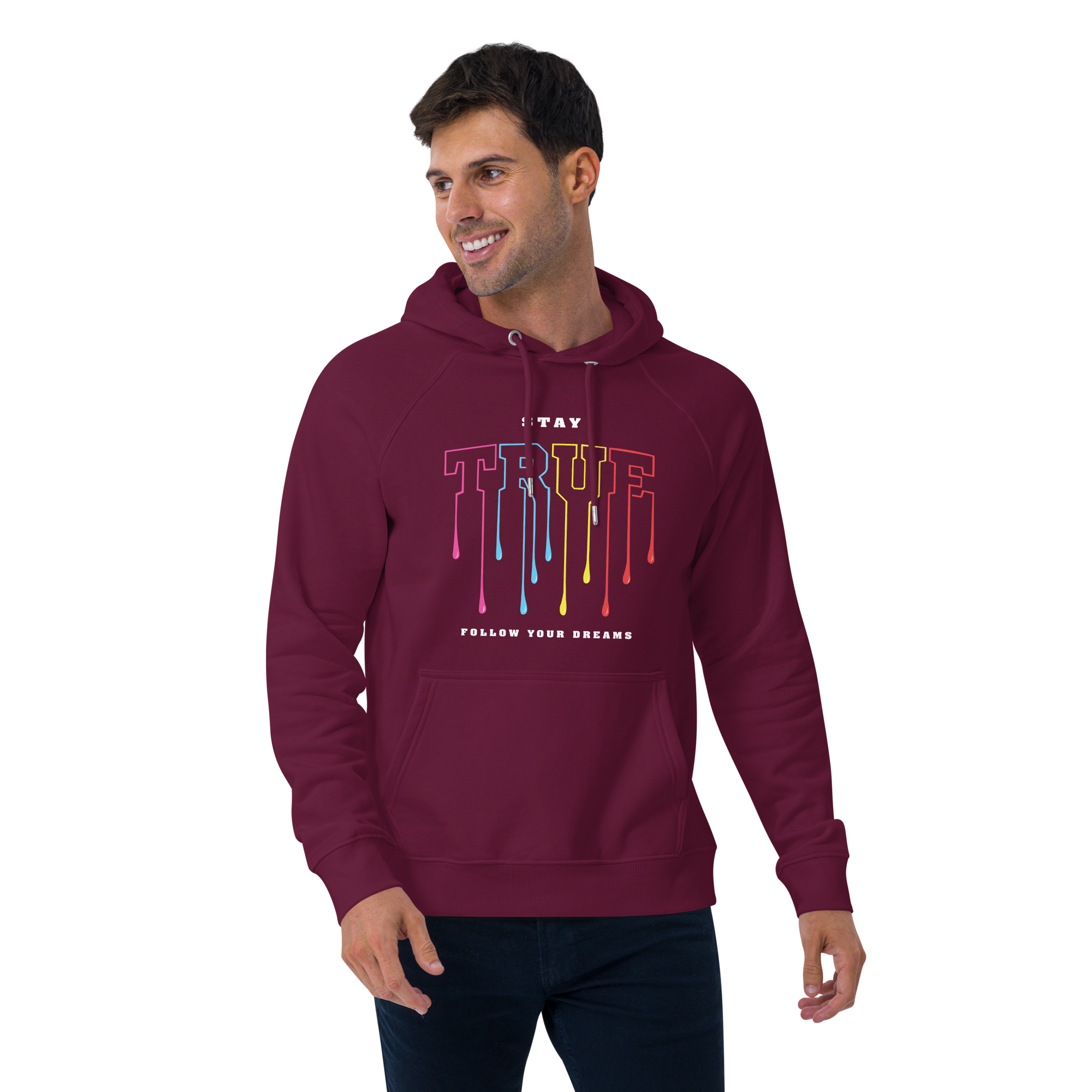 Stay True Hoodie