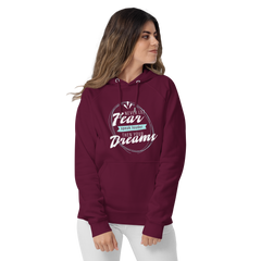 Don't Let Fear Hoodie
