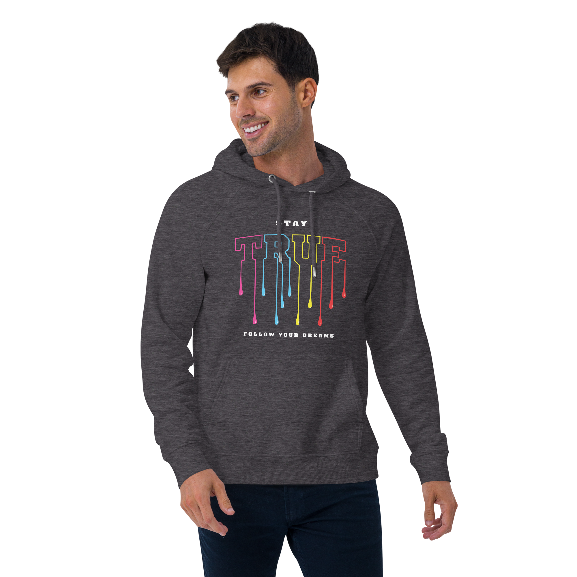 Stay True Hoodie