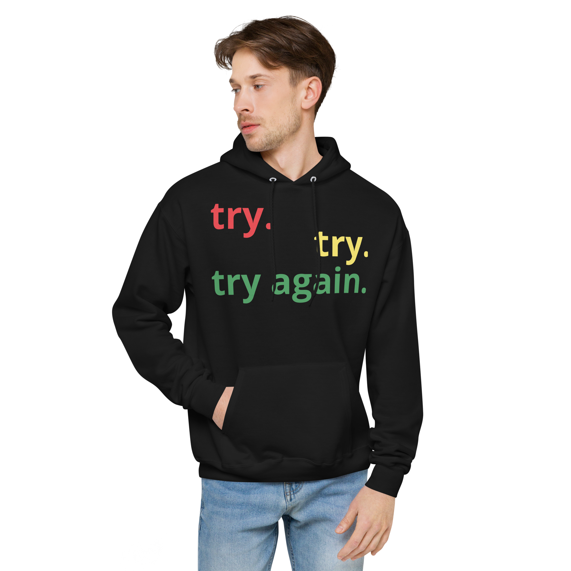 Try Again Hoodie