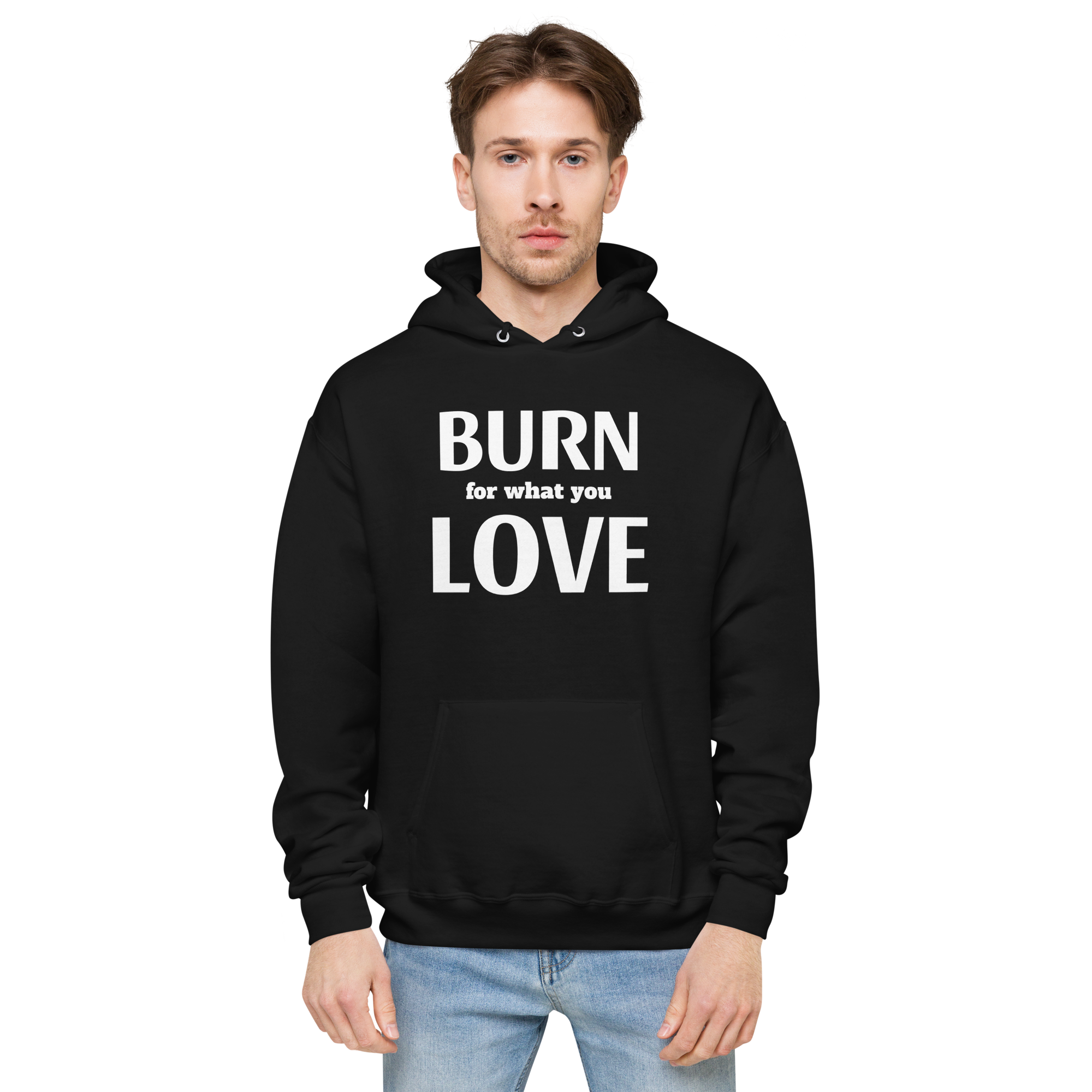 Burn For Love Hoodie