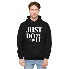Don't Quit Hoodie