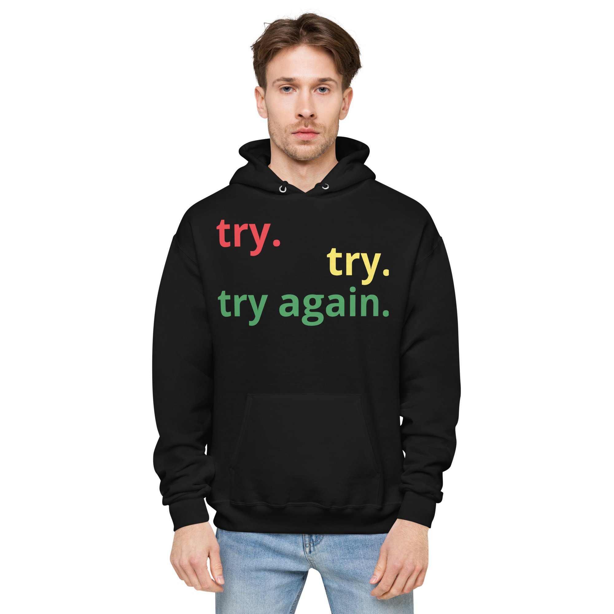 Try Again Hoodie
