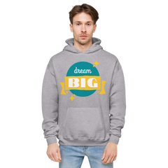 Dream Big Hoodie