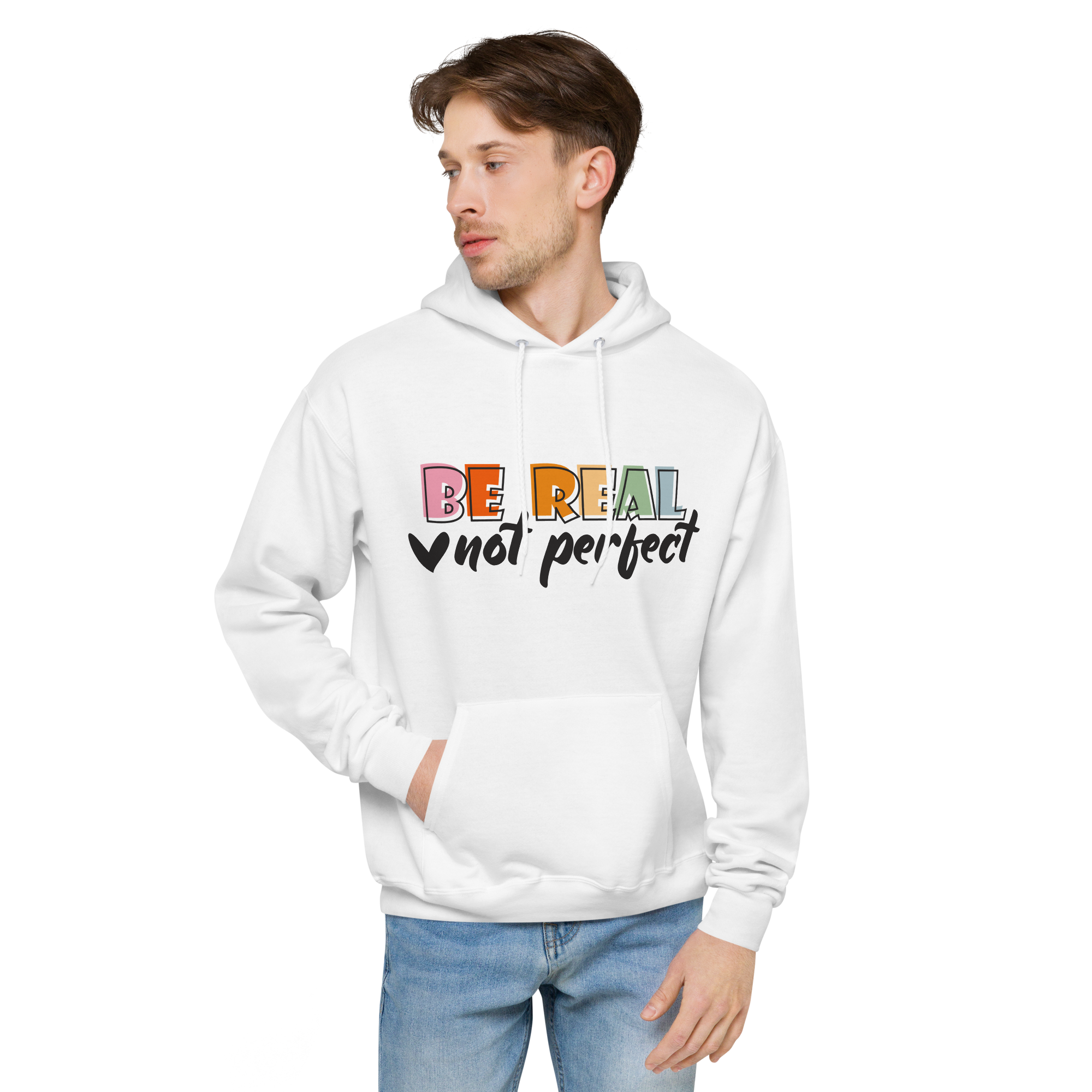 Be Real Hoodie