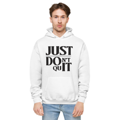 Don't Quit 2 Hoodie