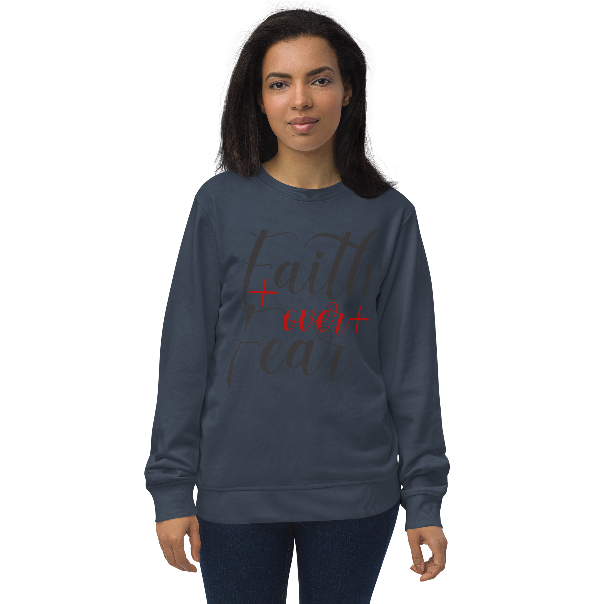 Faith over Fear Sweatshirt