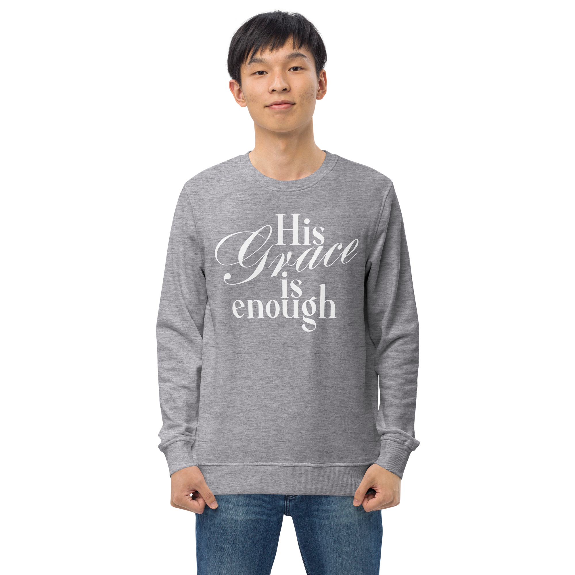 His Grace Sweatshirt