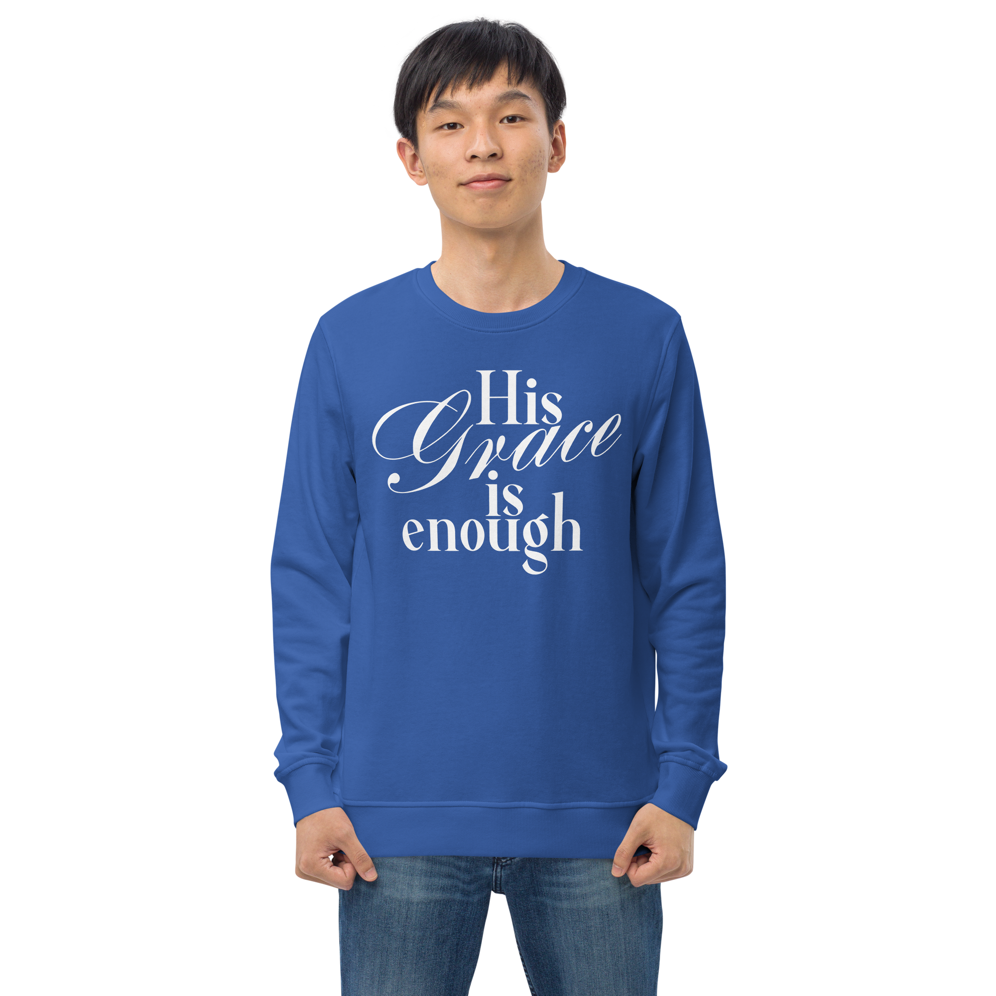His Grace Sweatshirt