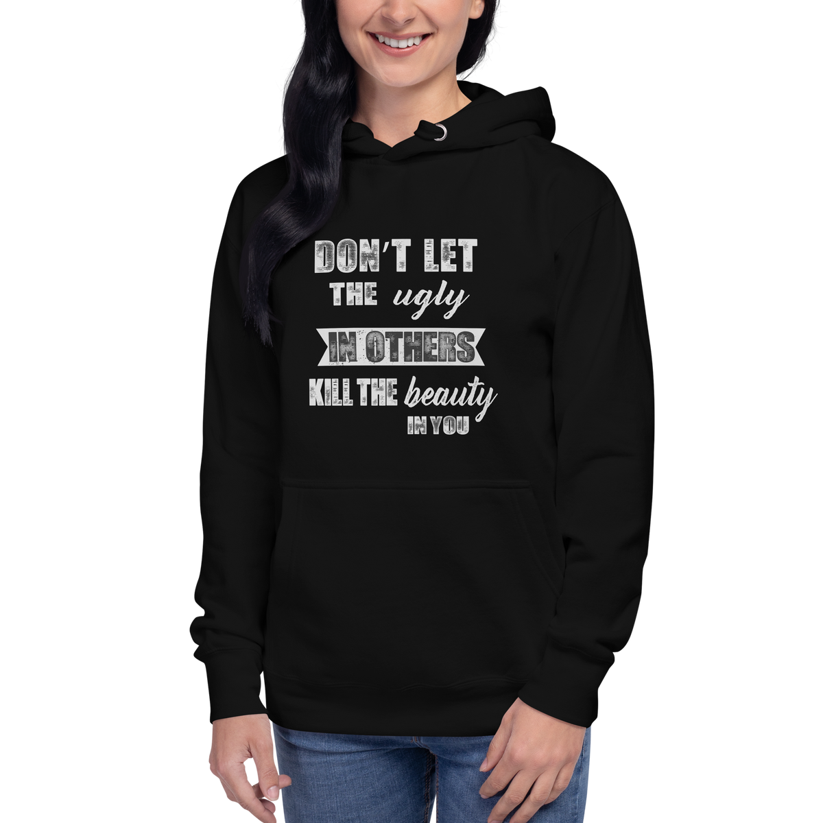 Ugly in Others Hoodie