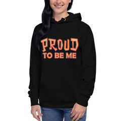 Proud To Be Hoodie
