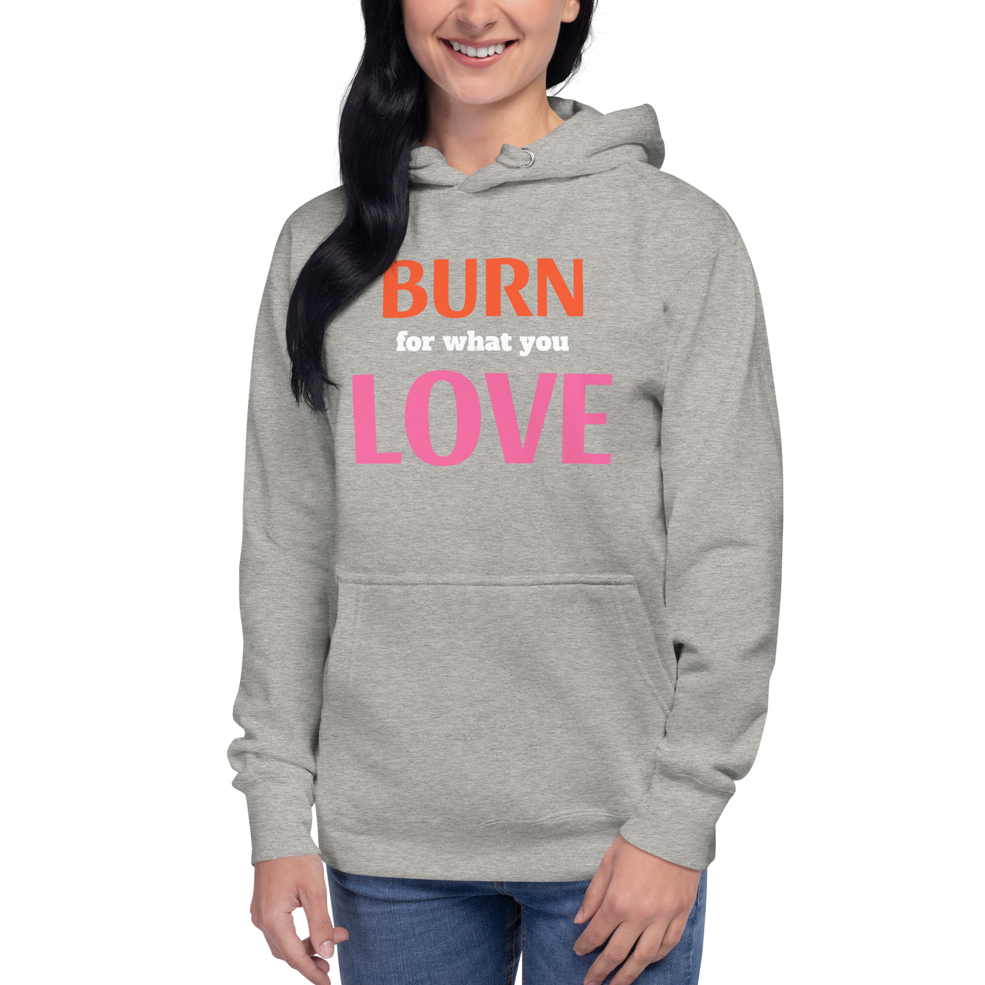 Burn For Love Hoodie
