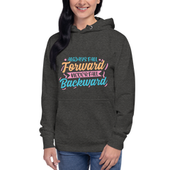 Fall Forward Hoodie