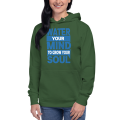 Water Your Mind Hoodie