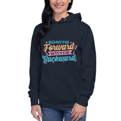 Fall Forward Hoodie