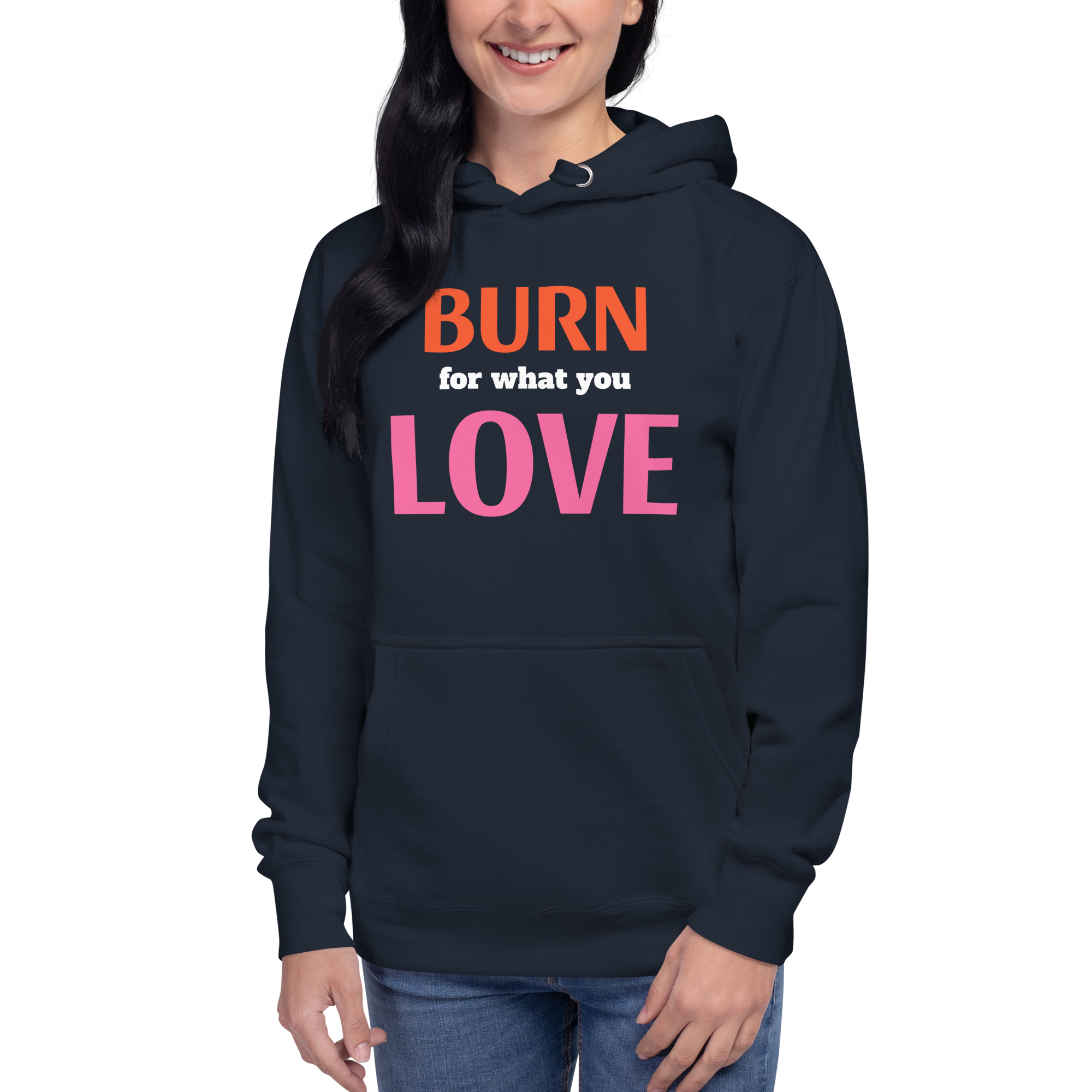 Burn For Love Hoodie