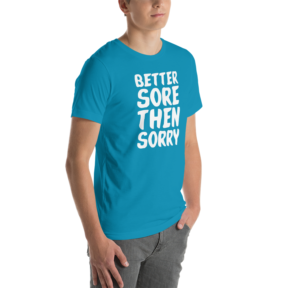 Better Sore Tee