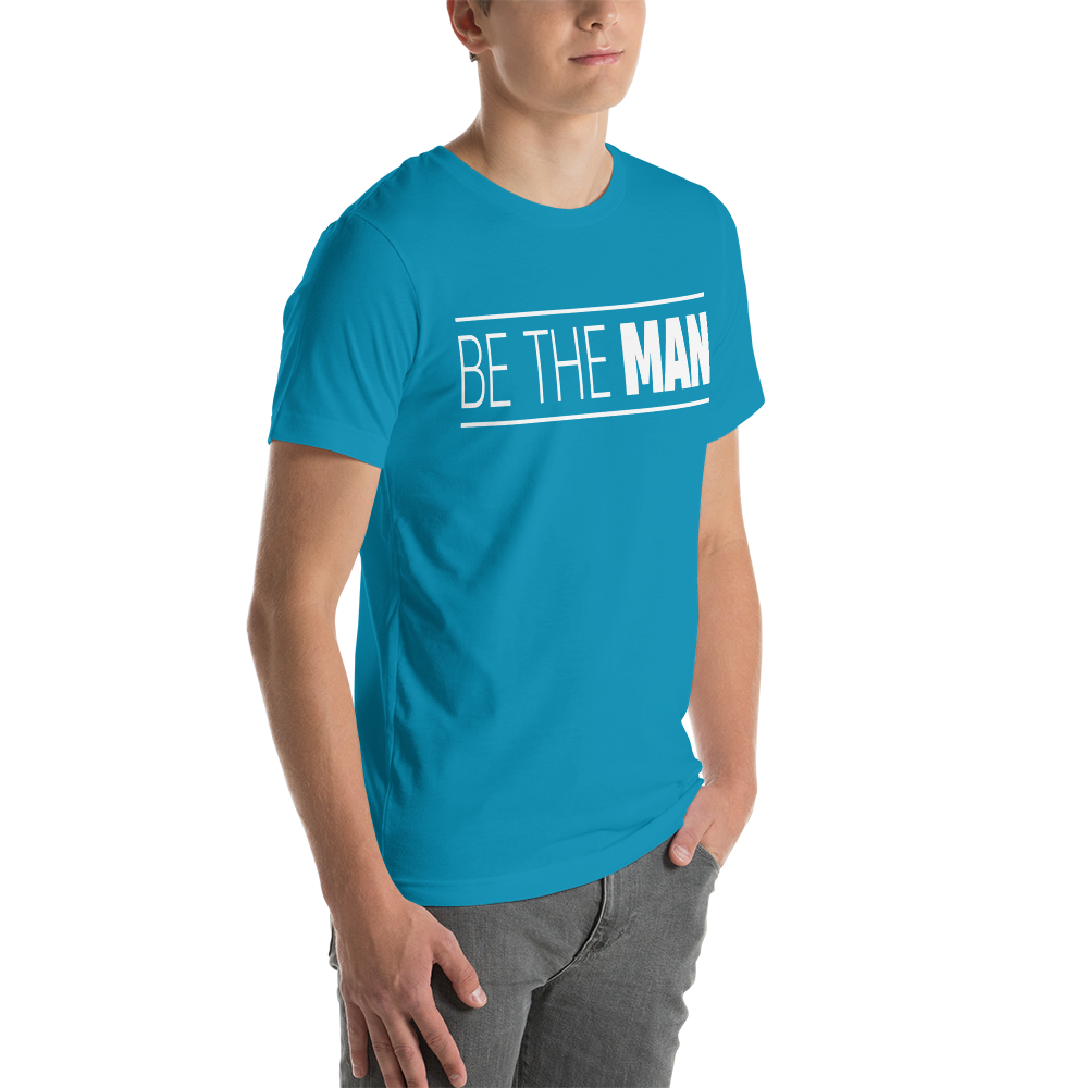 Be The Man Tee