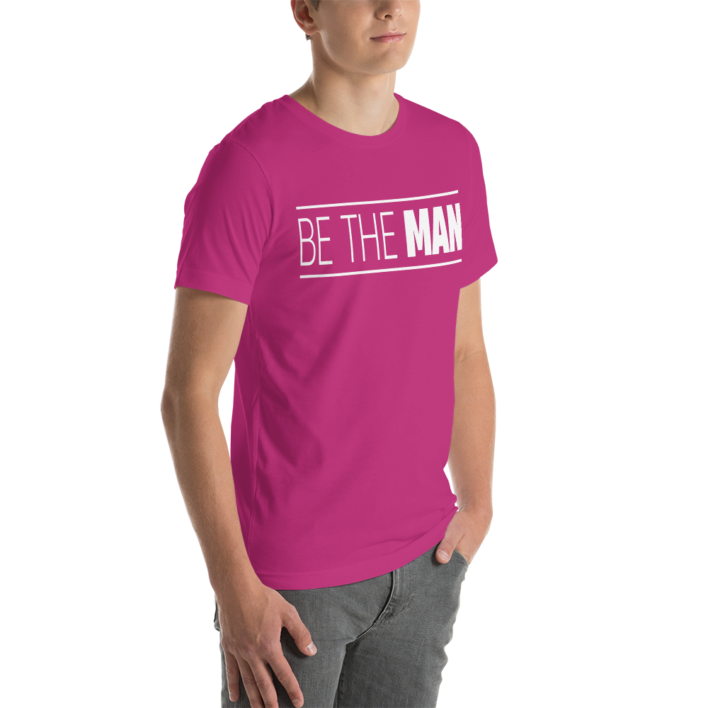 Be The Man Tee