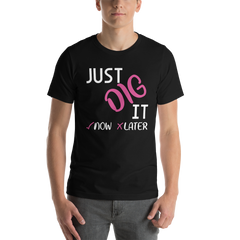 Just Dig It Tee