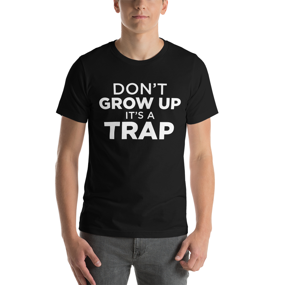D'ont Grow Up Tee