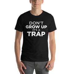 D'ont Grow Up Tee