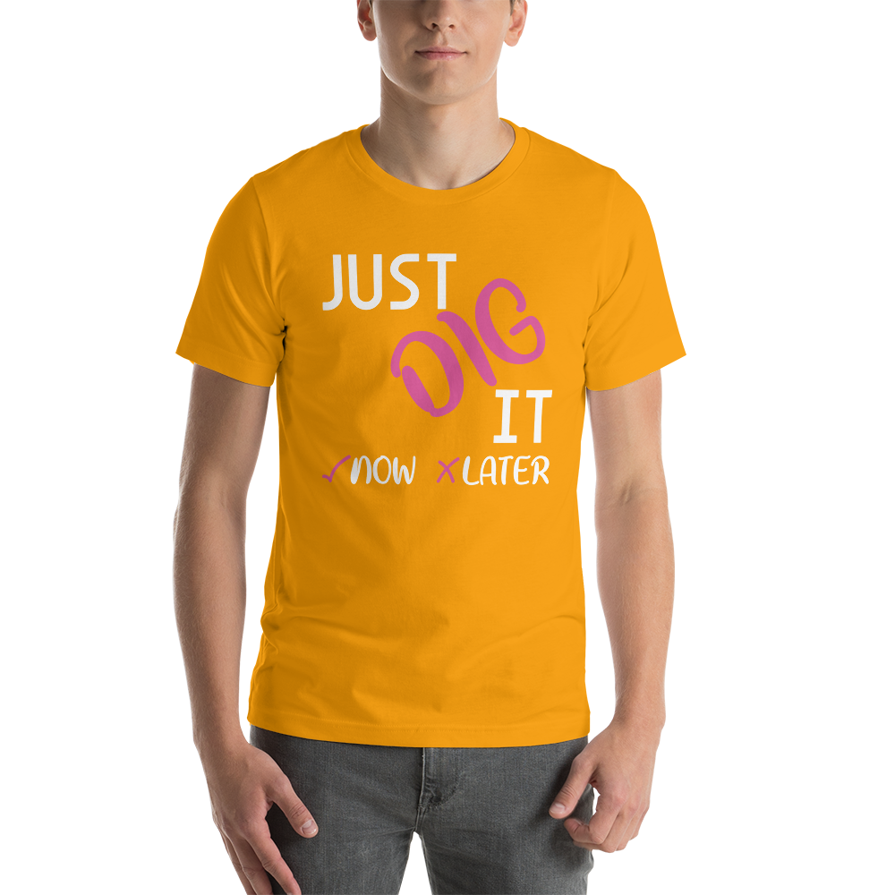 Just Dig It Tee