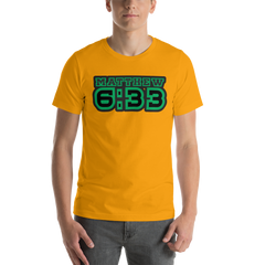 Matt. 6:33 Tee