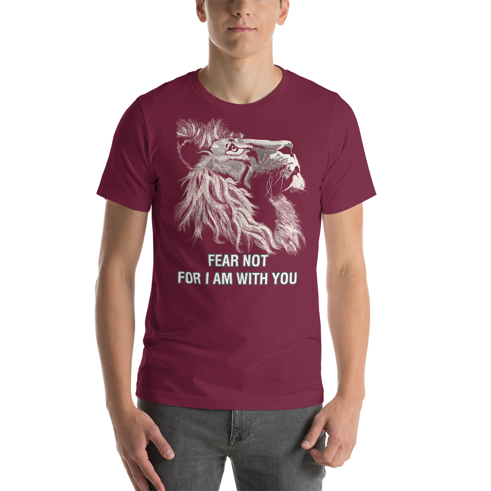 Fear Not Tee