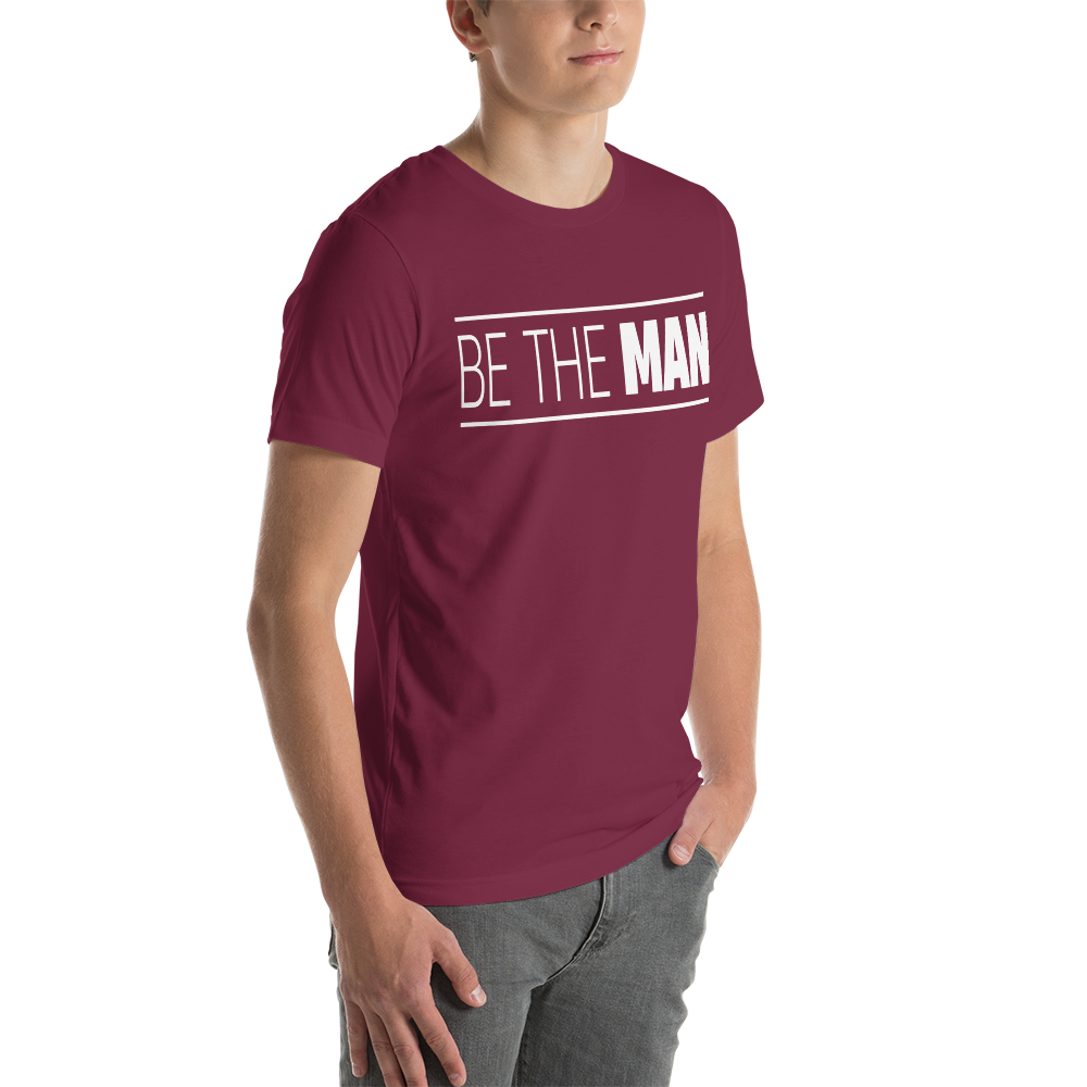 Be The Man Tee