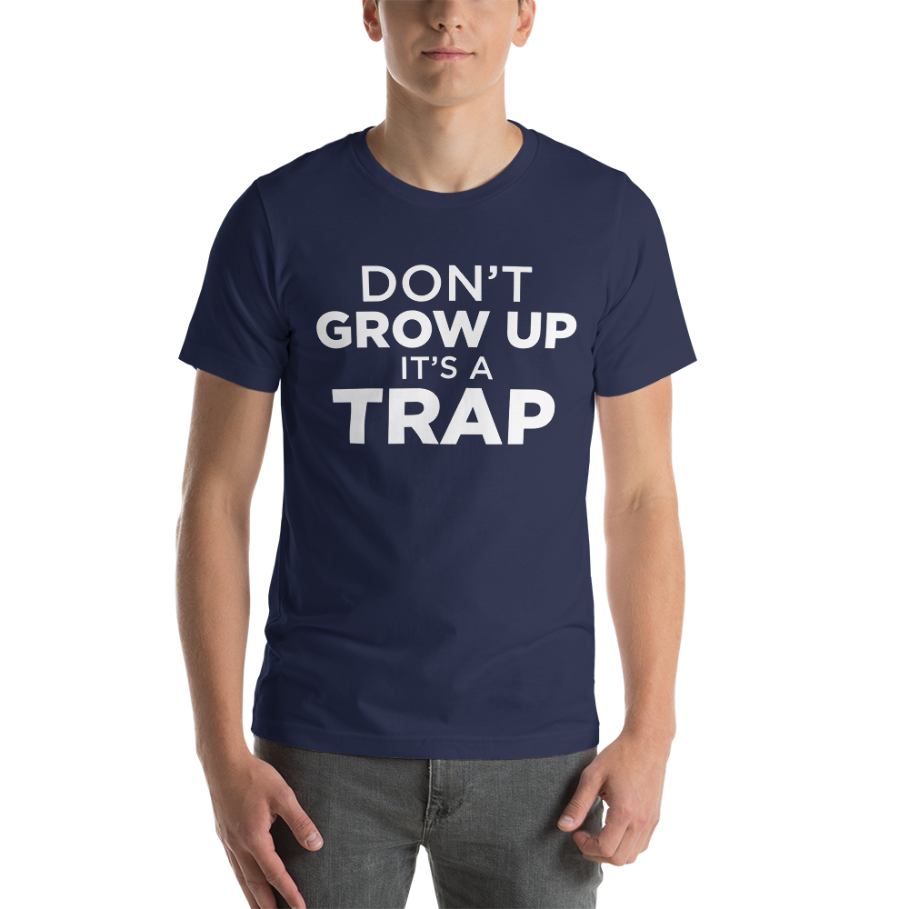 D'ont Grow Up Tee