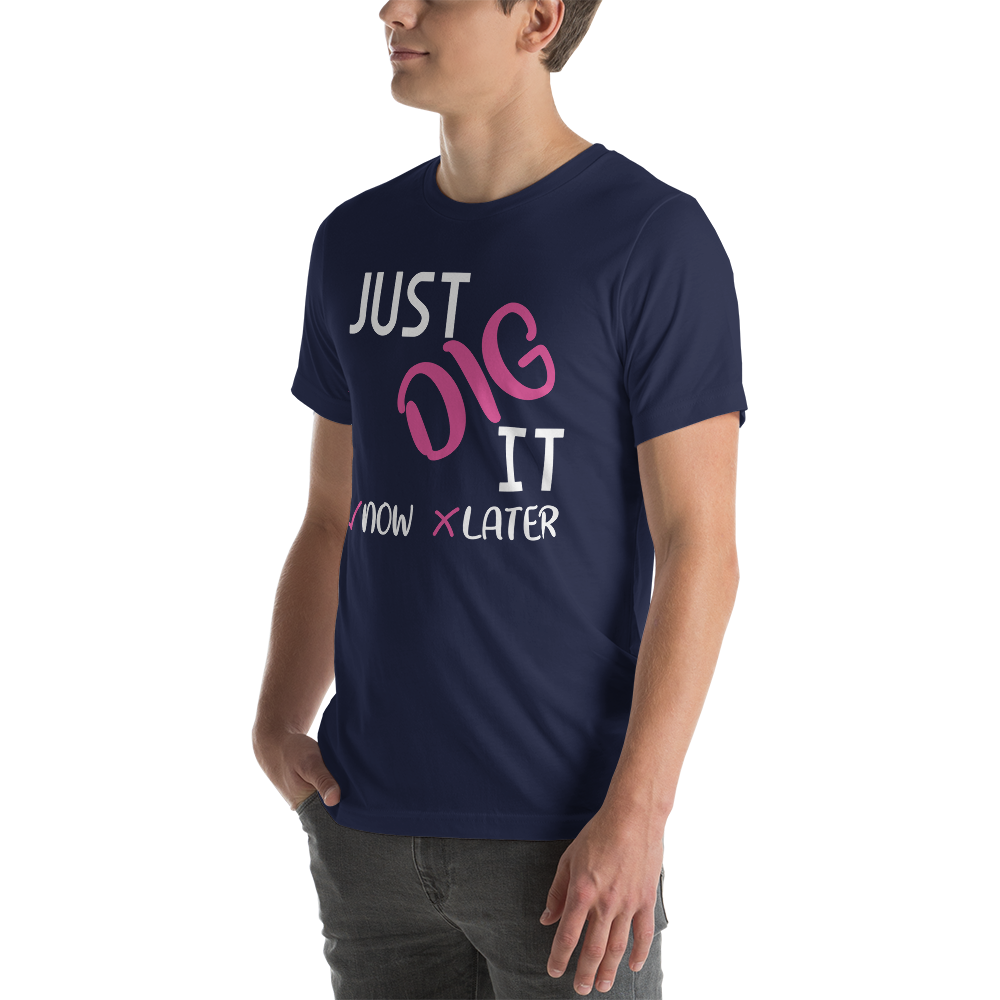 Just Dig It Tee