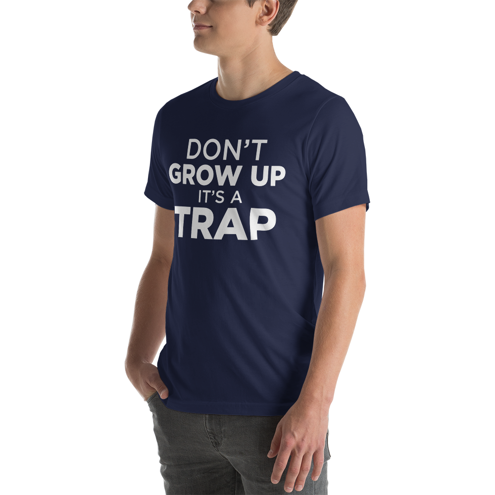 D'ont Grow Up Tee