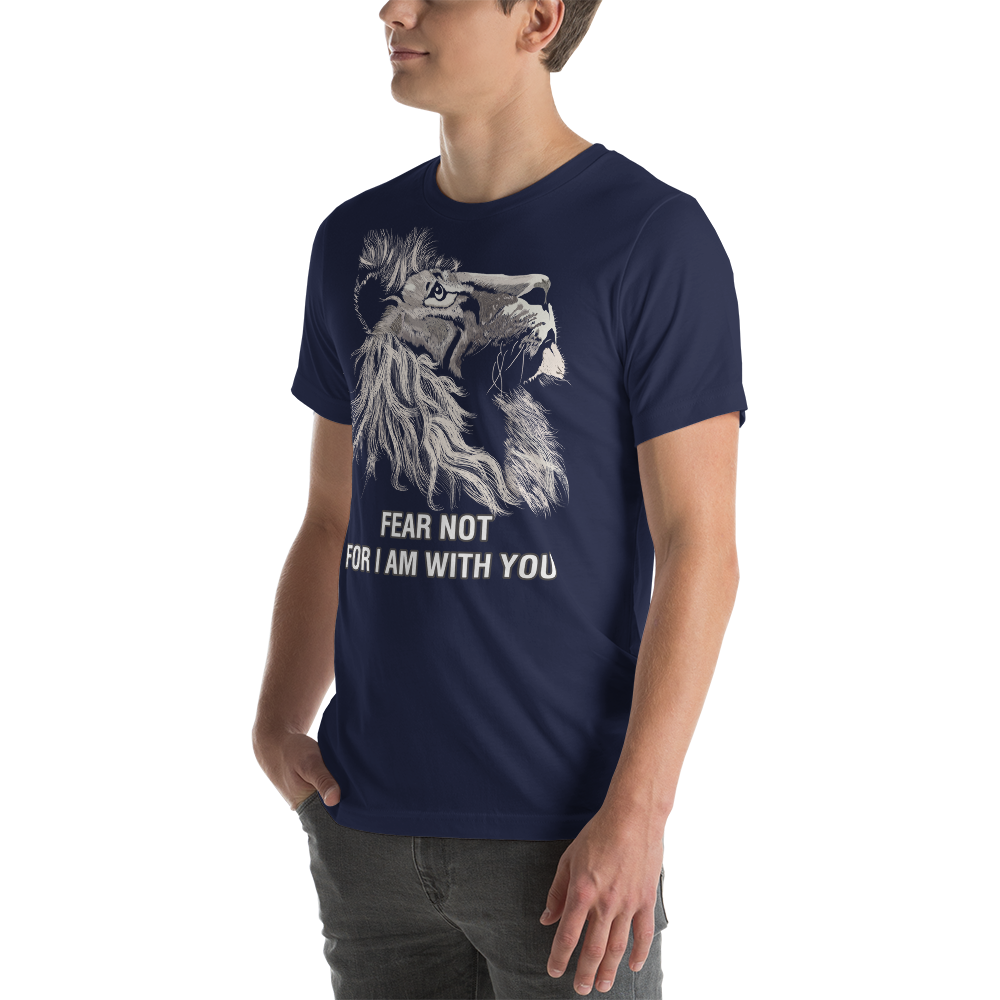 Fear Not Tee