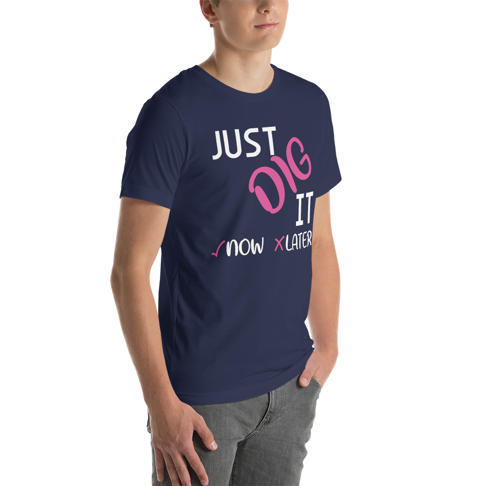 Just Dig It Tee