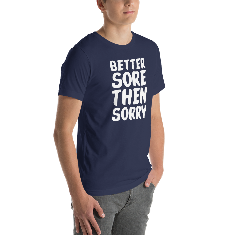 Better Sore Tee