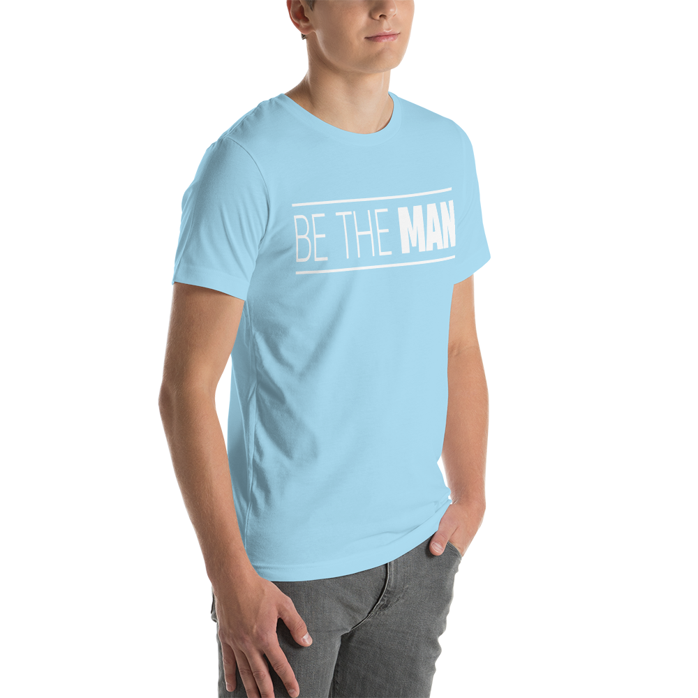 Be The Man Tee