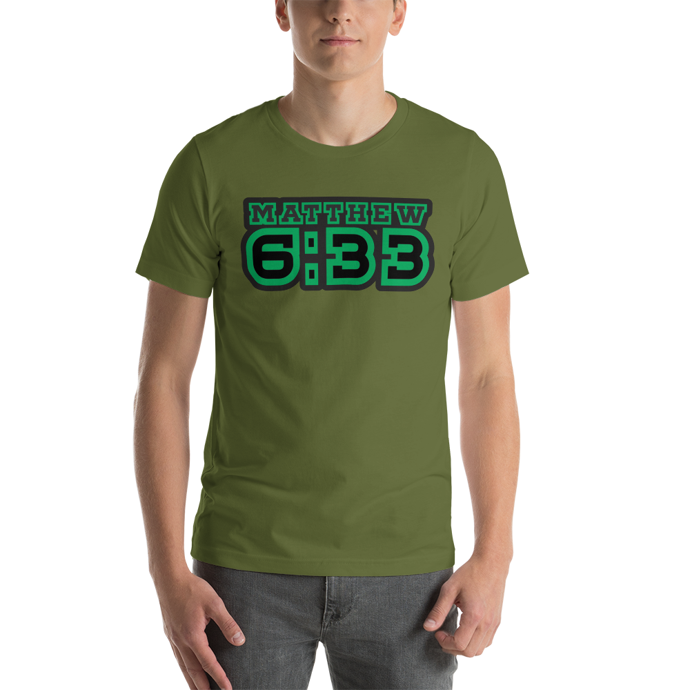 Matt. 6:33 Tee