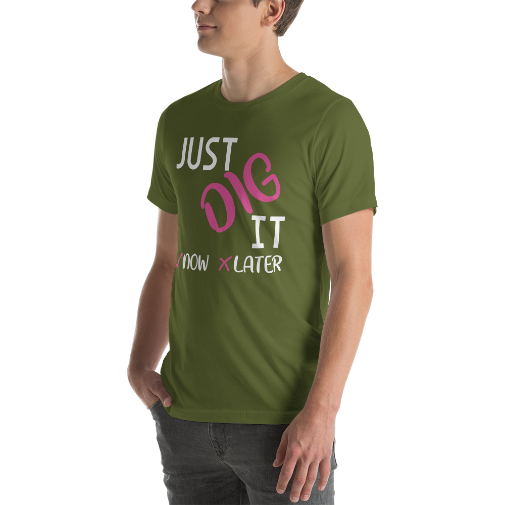 Just Dig It Tee