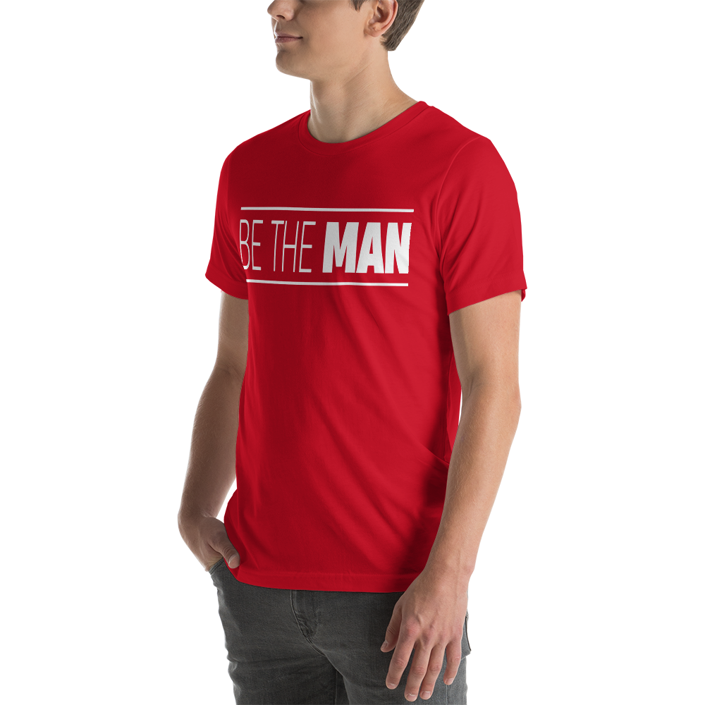 Be The Man Tee