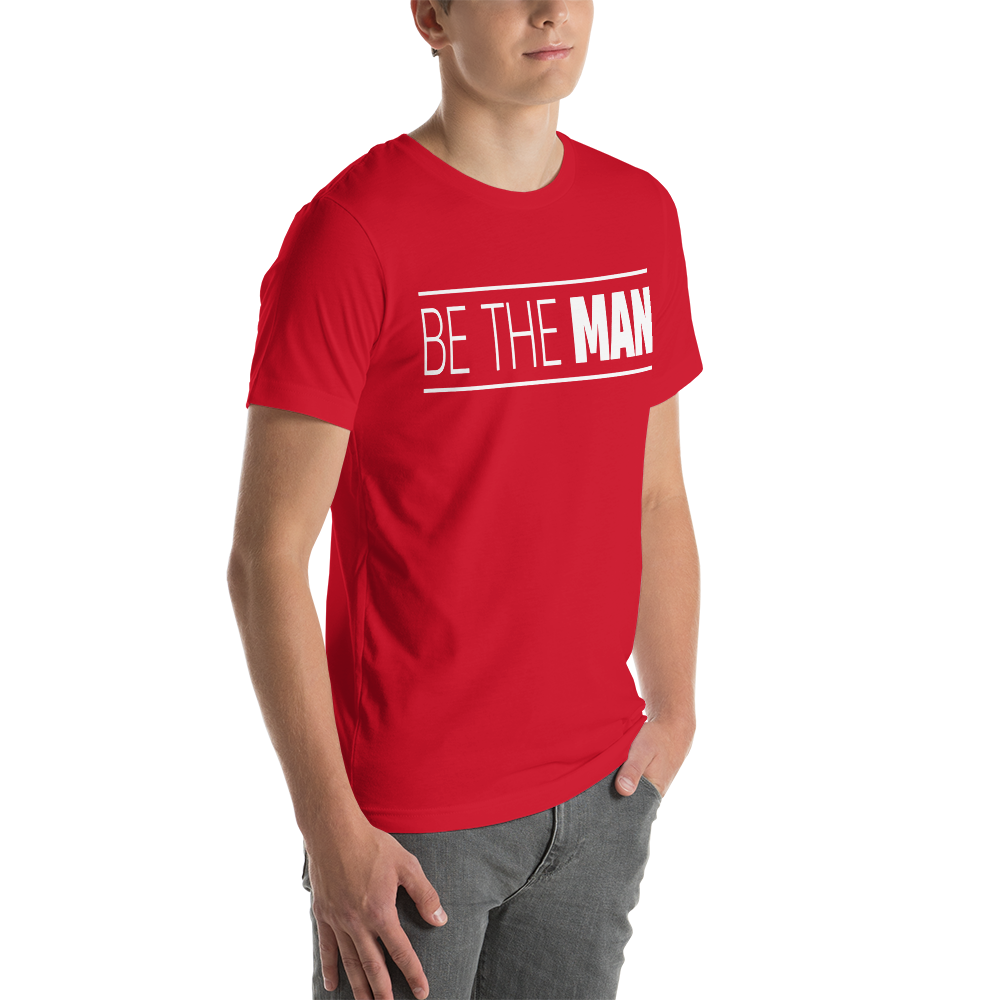 Be The Man Tee