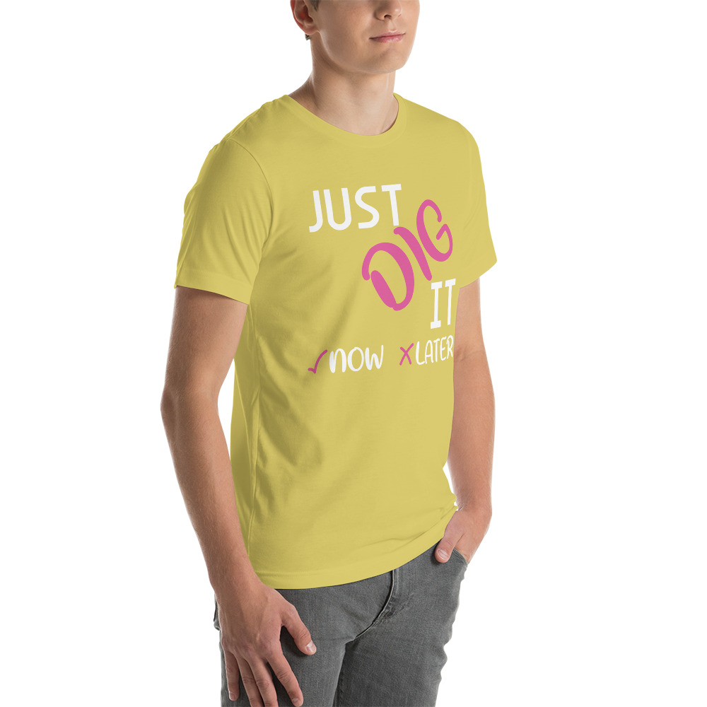 Just Dig It Tee