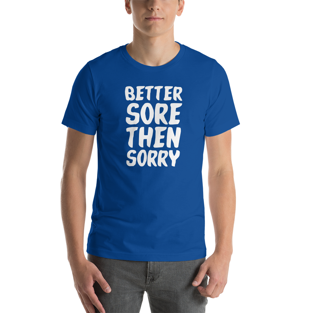 Better Sore Tee