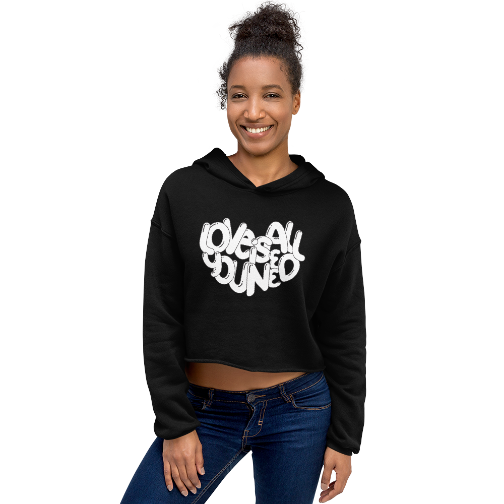 You Need Love Hoodie